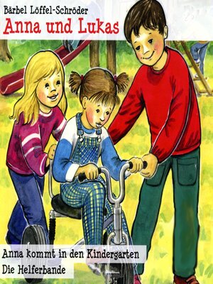 cover image of Anna kommt in den Kindergarten--Folge 1